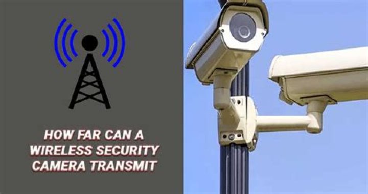 How far will a wireless camera transmit?